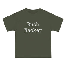 Load image into Gallery viewer, Bush Wacker