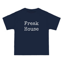 Load image into Gallery viewer, Freak House