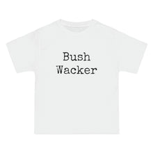 Load image into Gallery viewer, Bush Wacker