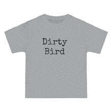 Load image into Gallery viewer, Dirty Bird