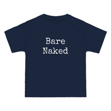 Load image into Gallery viewer, Bare Naked