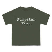 Load image into Gallery viewer, Dumpster Fire