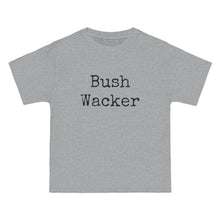 Load image into Gallery viewer, Bush Wacker