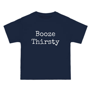 Booze Thirsty