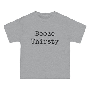 Booze Thirsty