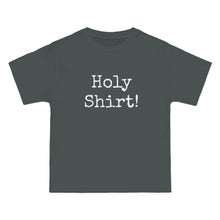 Load image into Gallery viewer, Holy Shirt!
